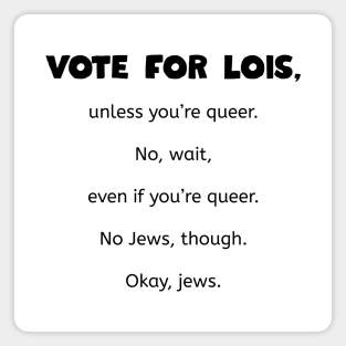 Vote for Lois - Family Guy Magnet